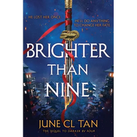 Brighter Than Nine - Hardcover