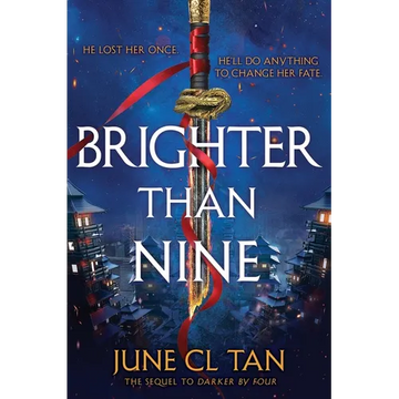 Brighter Than Nine - Hardcover