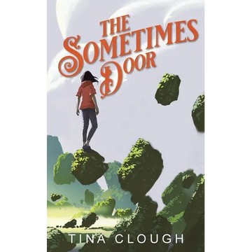 The Sometimes Door - Paperback