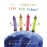 The Crayons Love Our Planet - Hardcover