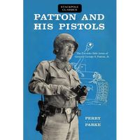 Patton and His Pistols - Paperback