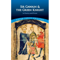 Sir Gawain and the Green Knight: In Prose and Poetry - Paperback