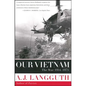 Our Vietnam: The War 1954-1975 - Paperback
