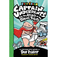Captain Underpants and the Attack of the Talking Toilets: Color Edition (Captain Underpants #2): From the Creator of Dog Man: Volume 2 - Hardcover
