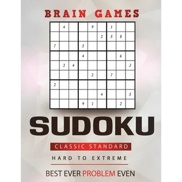 SUDOKU Classic Standard Hard to Extreme Best ever problem even brain games: 300 Challenge sudoku puzzles & Solutions - Paperback