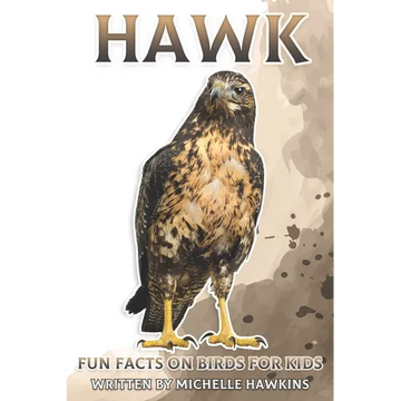 Hawk: Fun Facts on Birds for Kids #26 - Paperback