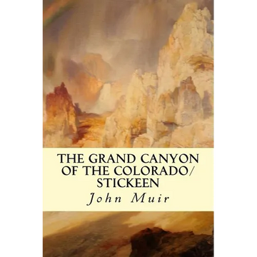 The Grand Canyon of the Colorado/Stickeen - Paperback