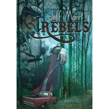 Rebels - Hardcover
