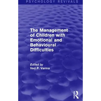 The Management of Children with Emotional and Behavioural Difficulties - Paperback
