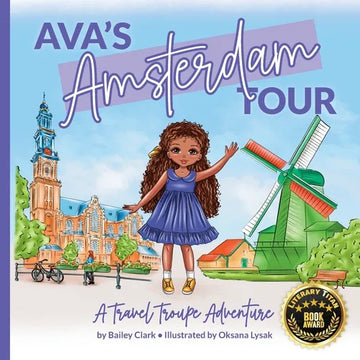 Ava's Amsterdam Tour: A Travel Troupe Adventure - Paperback