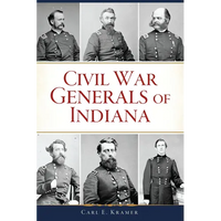 Civil War Generals of Indiana - Paperback