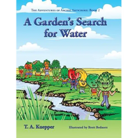 A Garden's Search for Water - Hardcover