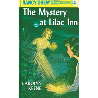 Nancy Drew 04: The Mystery at Lilac Inn - Hardcover
