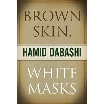 Brown Skin, White Masks - Paperback