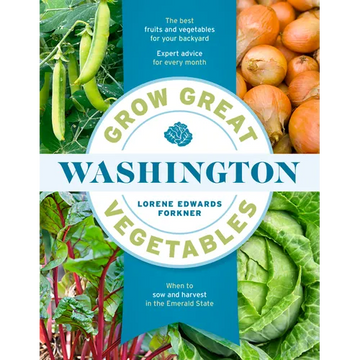 Grow Great Vegetables in Washington - Paperback