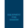 Equipment for Bakers
