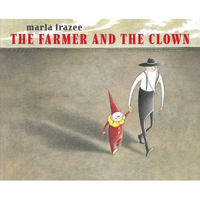 The Farmer and the Clown - Hardcover