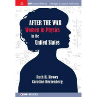 After the War: US Women in Physics - Paperback