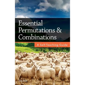 Essential Permutations & Combinations: A Self-Teaching Guide - Paperback