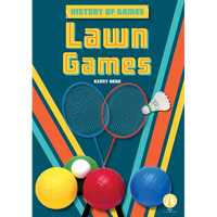 Lawn Games - Library Binding