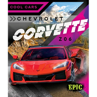 Chevrolet Corvette Z06 - Library Binding