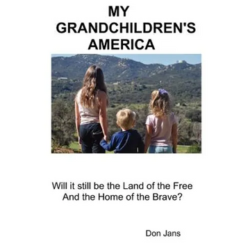 My Grandchildren's America - Paperback