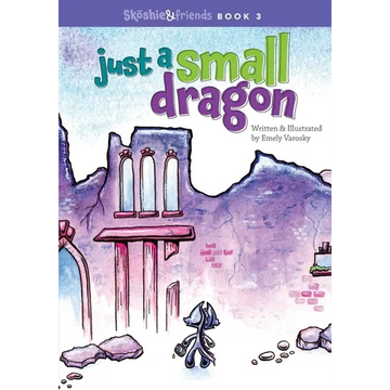 Just a Small Dragon - Paperback