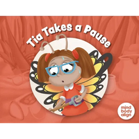 Tia Takes a Pause - Paperback