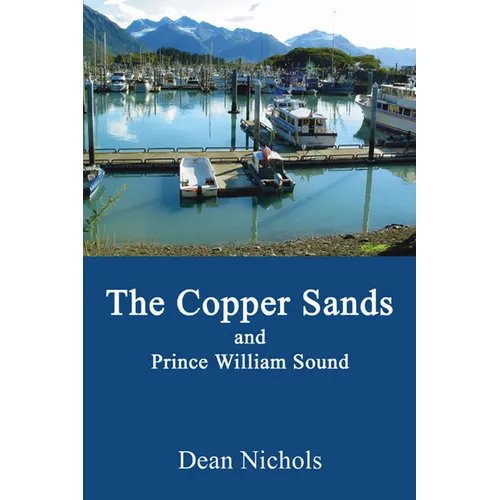 The Copper Sands and Prince William Sound
