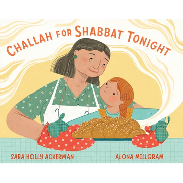 Challah for Shabbat Tonight - Hardcover