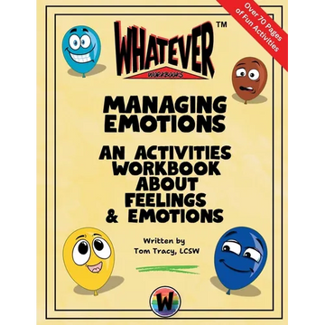 Managing Emotions: An Activities Workbook About Feelings and Emotions - Paperback