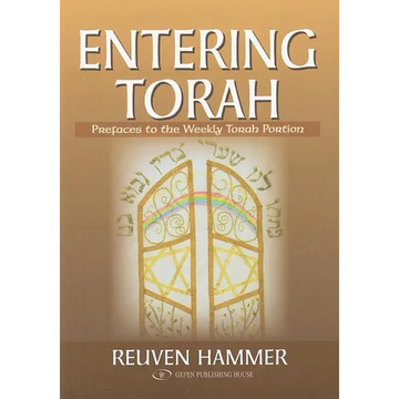 Entering Torah: Prefaces to the Weekly Torah Portion - Hardcover