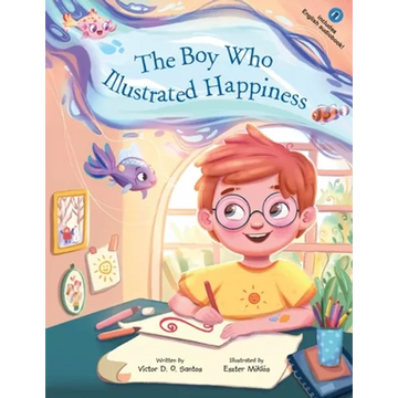 The Boy Who Illustrated Happiness - Paperback