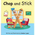 Chop and Stick