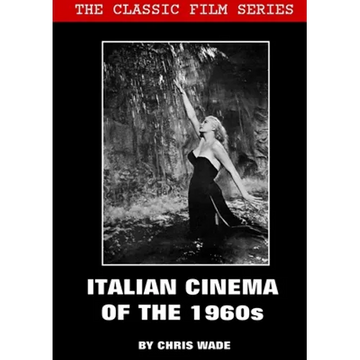 Classic Film Series: Italian Cinema of the 1960s - Paperback