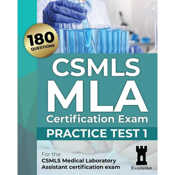 CSMLS MLA Certification Exam: Practice Test 1 - Paperback