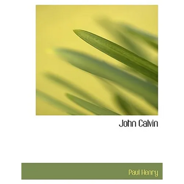 John Calvin - Paperback
