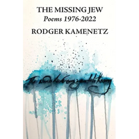 The Missing Jew: Poems 1976-2022 - Paperback