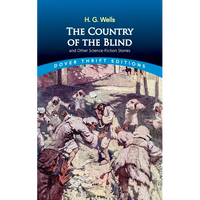 The Country of the Blind: And Other Science-Fiction Stories - Paperback