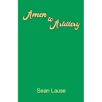Amen to Artillery - Paperback