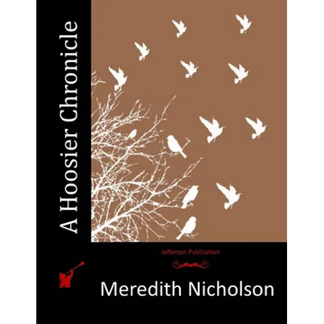 A Hoosier Chronicle - Paperback
