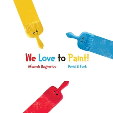 We Love to Paint! - Paperback