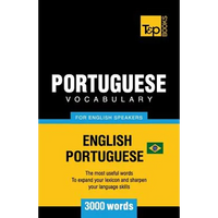 Portuguese vocabulary for English speakers - English-Portuguese - 3000 words: Brazilian Portuguese - Paperback