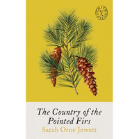 The Country of Pointed Firs - Paperback