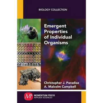 Emergent Properties of Individual Organisms - Paperback