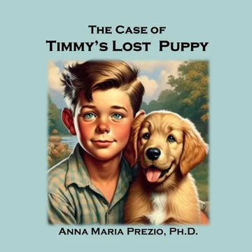 The Case of Timmy's Lost Puppy - Paperback