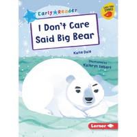 I Don't Care Said Big Bear - Paperback