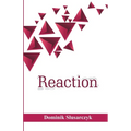 Reaction