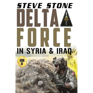 Delta Force in Syria & Iraq - Paperback