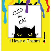 Cleo the Cat, I have a Dream - Hardcover